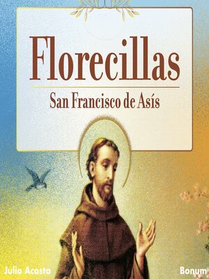 cover image of Florecillas San Francisco de Asís